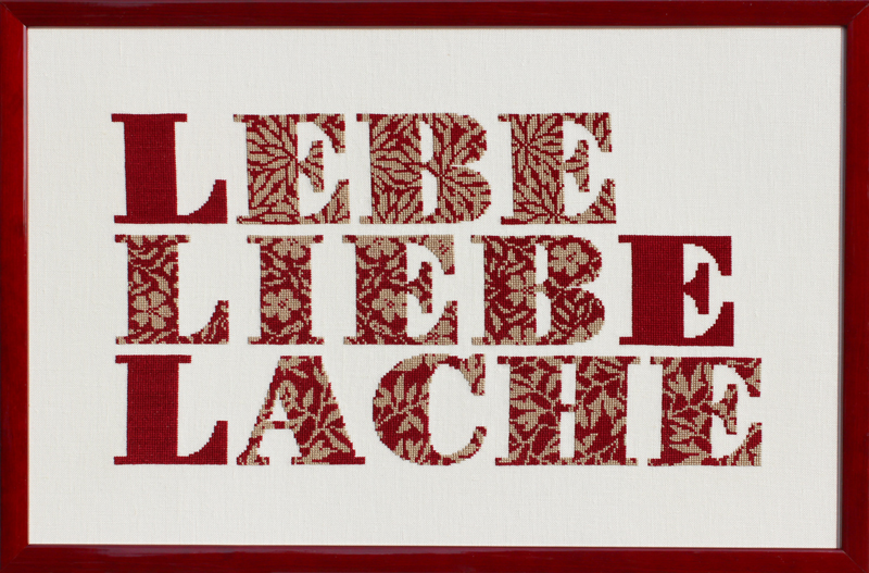 LEBE - LIEBE - LACHE